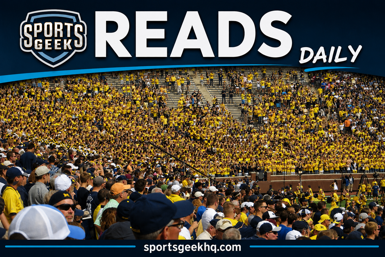 Sports Geek Reads Daily feature image based on archival Michigan Stadium football student section photo