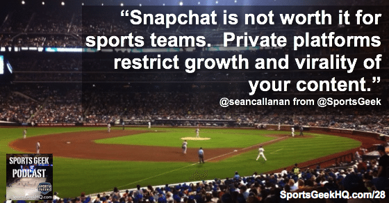 Snapchat not worth it for sports