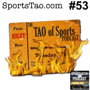 Tao Of Sports Podcast on Sports Geek Podcast