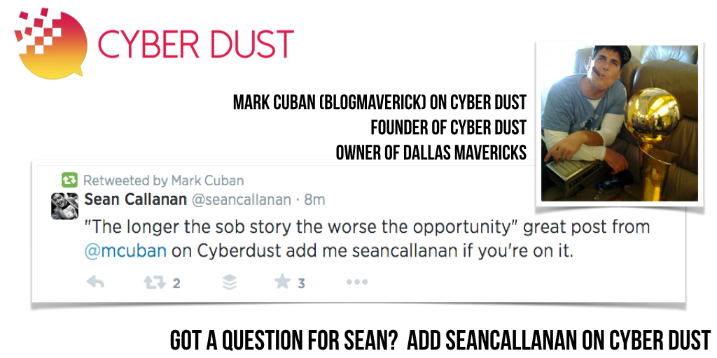 Cyber Dust by Mark Cuban add SeanCallanan