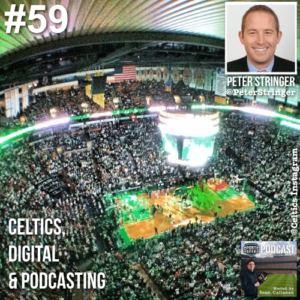 Peter Stringer from Celtics and Media Masters Podcast on Sports Geek Podcast