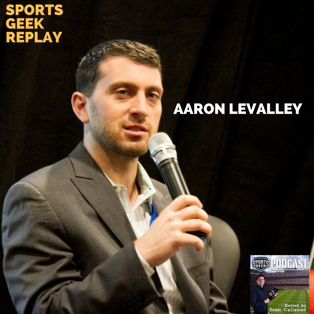 Aaron LeValley on Sports Geek Podcast
