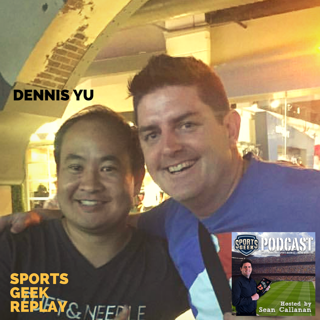 Dennis Yu on Sports Geek Podcast