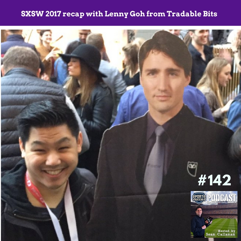 SXSW 2017 recap with Lenny Goh from Tradable Bits
