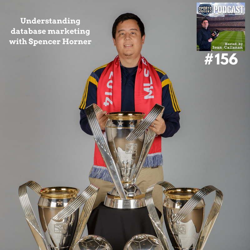 Understanding database marketing with Spencer Horner from LA Galaxy