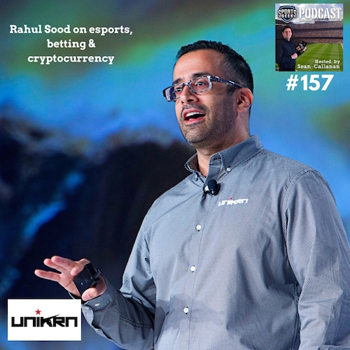 Rahul Sood Unikrn on Sports Geek Podcast