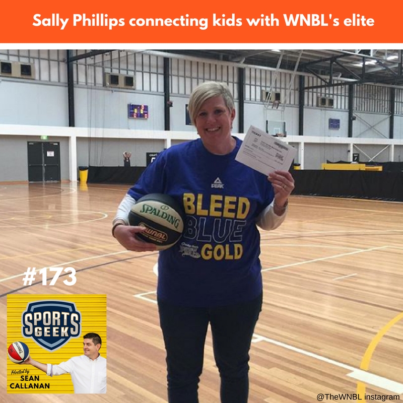 Sally Phillips from WNBL on Sports Geek Sally Phillips connecting kids with WNBL's elite