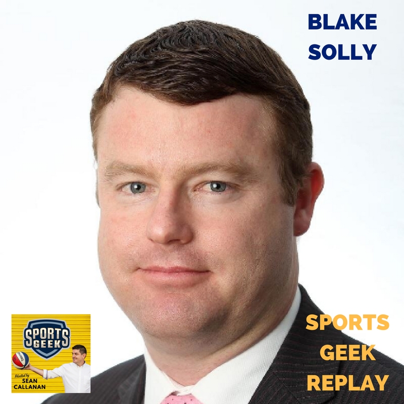 Blake Solly on Sports Geek Replay Blake Solly on Sports Geek Replay