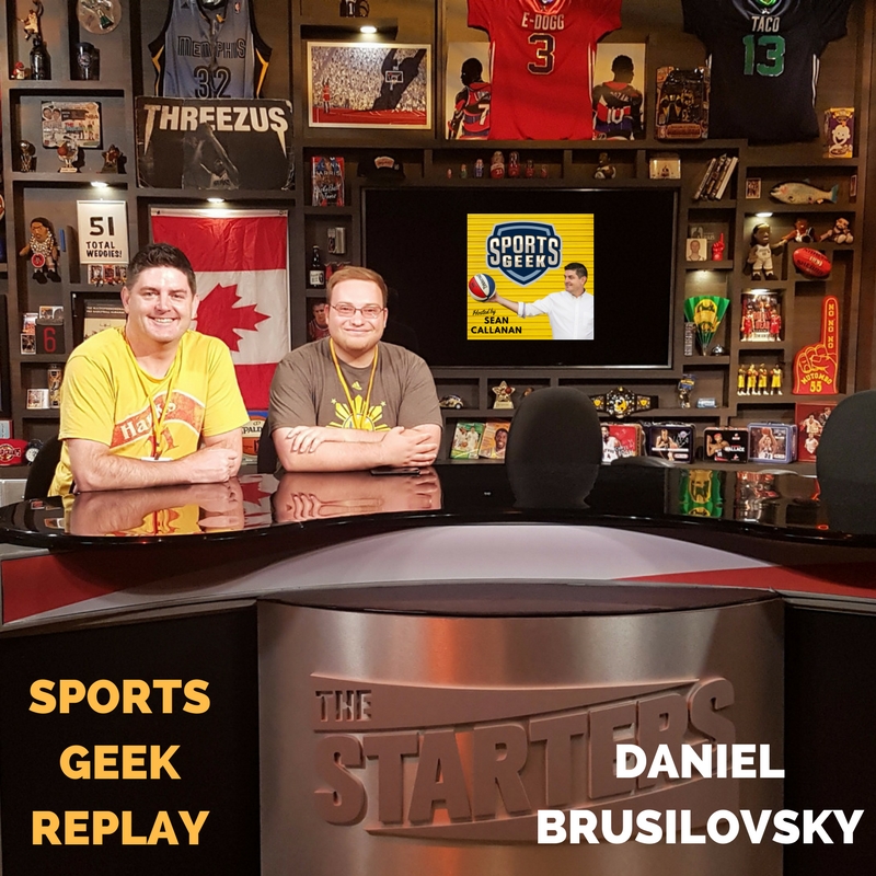 Daniel Brusilovsky on Sports Geek Replay Daniel Brusilovsky on Sports Geek Replay