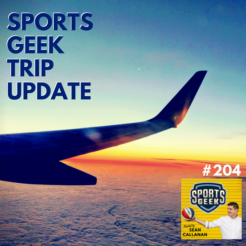 Sports Geek Trip Update