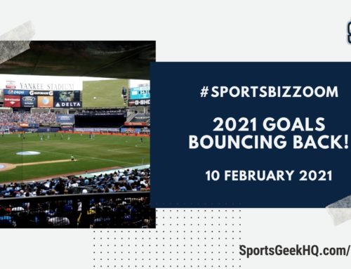 2021 Goals – Bouncing Back