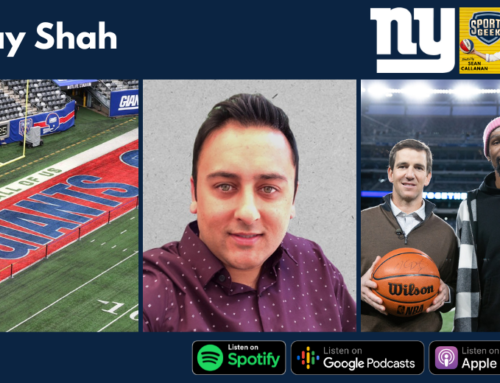 Developing connections with new fans – Nilay Shah – New York Giants