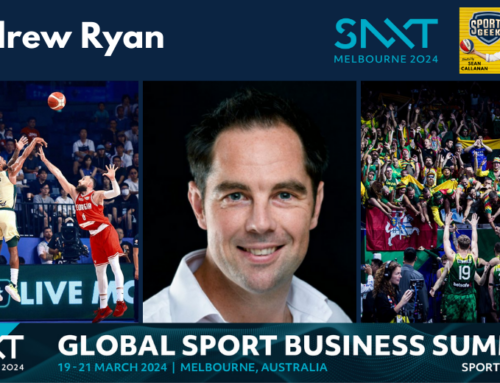 Developing Commercial Outcomes in Basketball – Andrew Ryan, FIBA Media