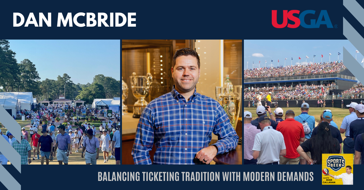 Balancing tradition with modern fan demands -Dan McBride, USGA