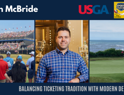 USGA’s Ticketing Evolution: Balancing tradition with modern fan demands – Dan McBride, USGA