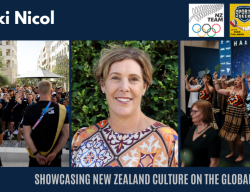 Showcasing New Zealand Culture on the Global Stage – Nicki Nicol, NZ Olympic Committee