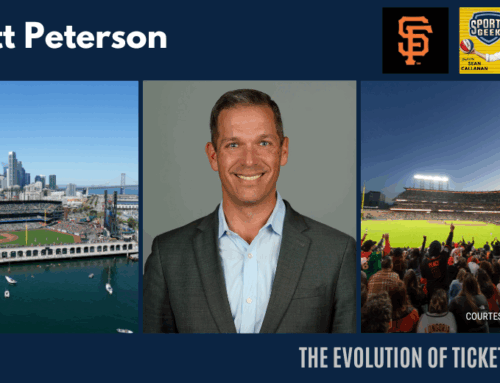 The Evolution of Ticket Sales – Matt Peterson, SF Giants